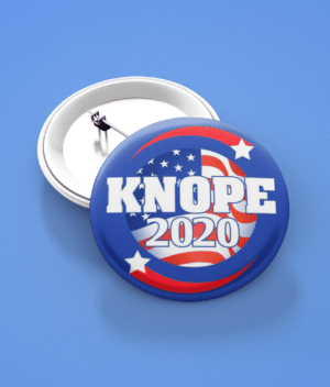 Knope 2020 – Parks and Recreation Pin / Fridge Magnet Accessories accessory