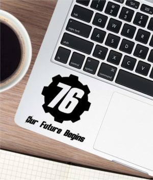 Fallout 76 Our Future Begins Sticker Gaming decal