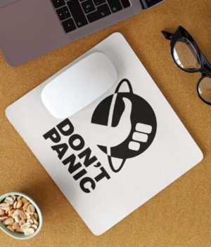 Don’t Panic Mousepad – The Hitchhiker’s Guide to the Galaxy Home & Office don't panic