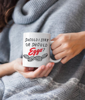 Should I Stay or Should Eggo Mug Home & Office ceramic mug