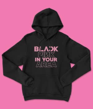 Blackpink In Your Area Hoodie Clothing blackpink