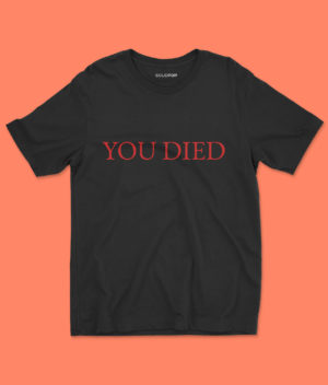 YOU DIED – Soulsborne Inspired T-Shirt Clothing dark souls