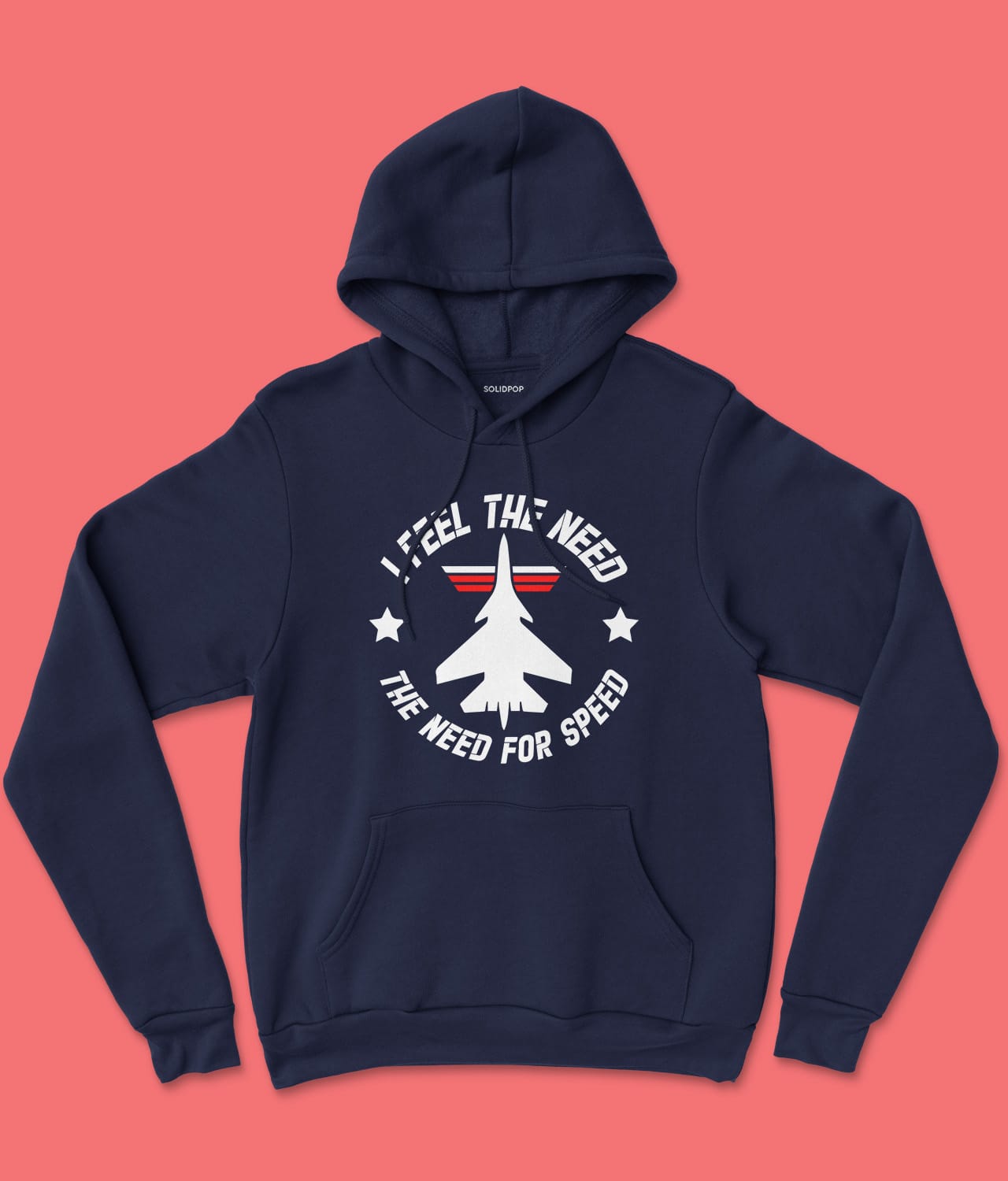 I Feel the Need for Speed - Top Gun Hoodie