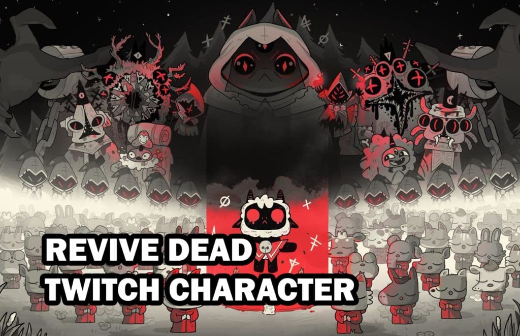 revive dead twitch character on cult of the lamb